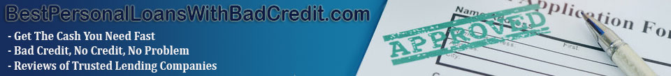 Best Personal Loans With Bad Credit